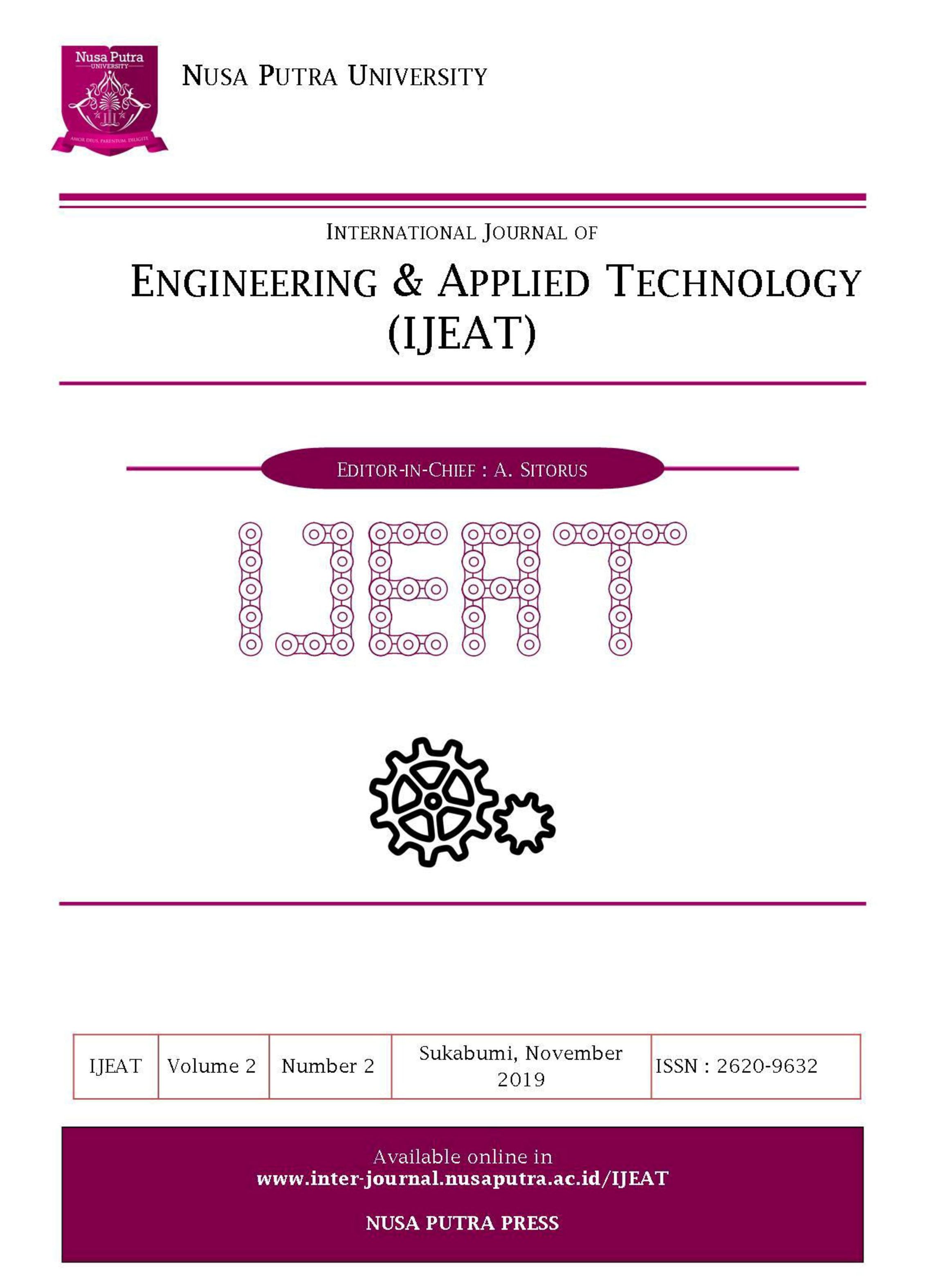 					View Vol. 2 No. 2 (2019): International Journal of Engineering and Applied Technology (IJEAT)
				
